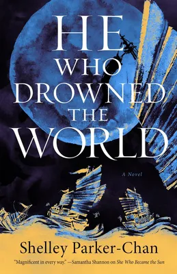 He Who Drowned the World - A Novel