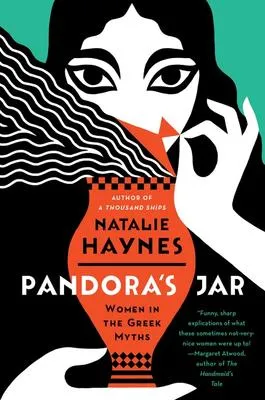 Pandora's Jar - Women in the Greek Myths