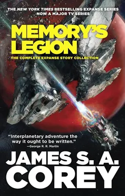 Memory's Legion - The Complete Expanse Story Collection