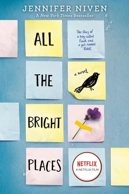 All the Bright Places - 
