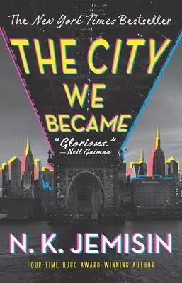 The City We Became - A Novel
