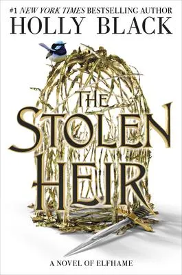 The Stolen Heir - A Novel of Elfhame