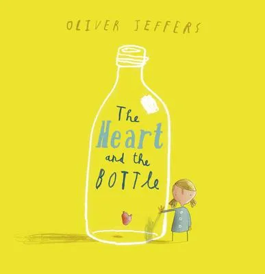 The Heart and the Bottle - 