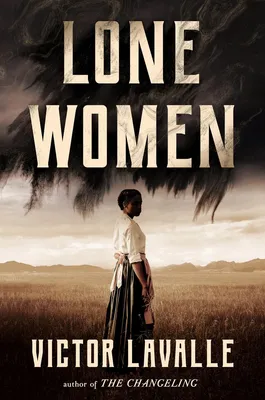 Lone Women - A Novel