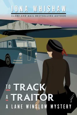 To Track a Traitor - A Lane Winslow Mystery