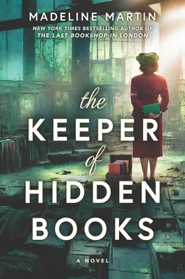 The Keeper of Hidden Books - A Novel