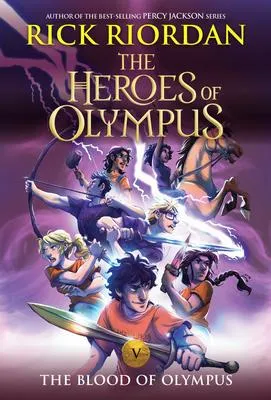 The Heroes of Olympus, Book Five The Blood of Olympus (new cover) - 