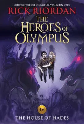 The House of Hades (The Heroes of Olympus, Book Four (new cover) - 