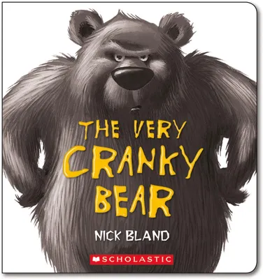 The Very Cranky Bear - 