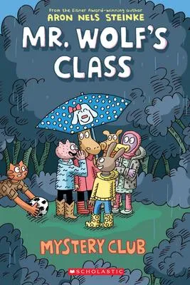 Mystery Club - A Graphic Novel (Mr. Wolf's Class #2)