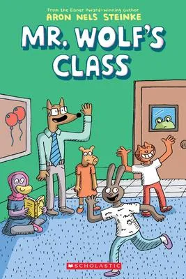Mr. Wolf's Class - A Graphic Novel (Mr. Wolf's Class #1)