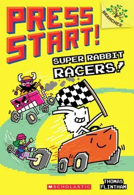 Super Rabbit Racers! - A Branches Book (Press Start! #3)