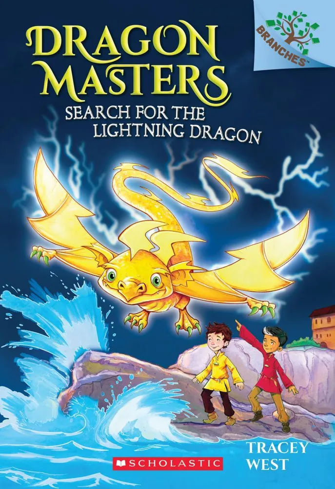 Search for the Lightning Dragon - A Branches Book (Dragon Masters #7)