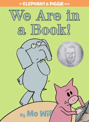 We Are in a Book!-An Elephant and Piggie Book - 
