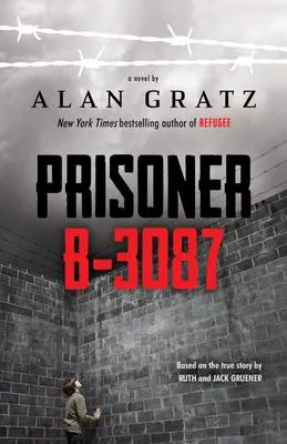 Prisoner B-3087 - 