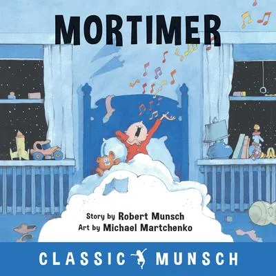 Mortimer (Classic Munsch) - 