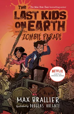The Last Kids on Earth and the Zombie Parade - 