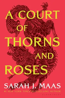 A Court of Thorns and Roses - 