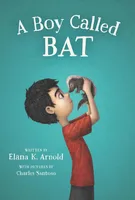 A Boy Called Bat - 