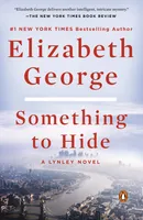 Something to Hide - A Lynley Novel