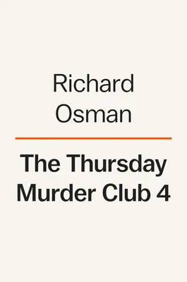 The Last Devil to Die - A Thursday Murder Club Mystery