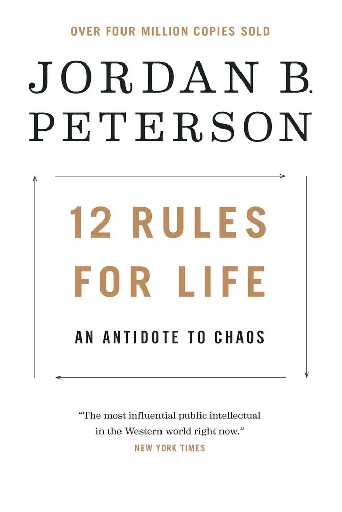 12 Rules for Life - An Antidote to Chaos