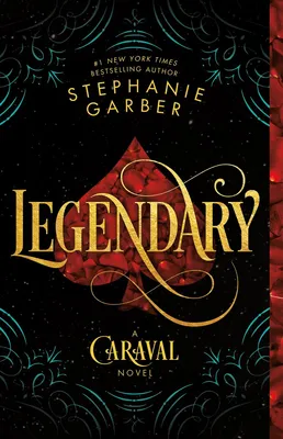 Legendary - A Caraval Novel
