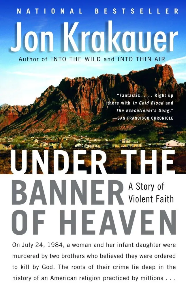 Under the Banner of Heaven - A Story of Violent Faith