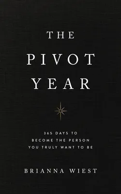 The Pivot Year - 