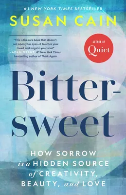 Bittersweet (Oprah's Book Club) - How Sorrow and Longing Make Us Whole