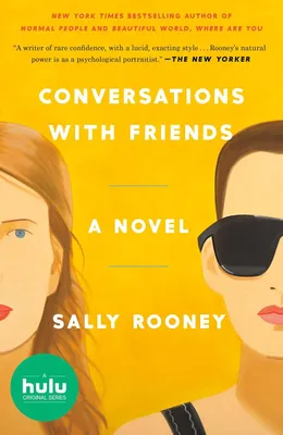 Conversations with Friends - A Novel