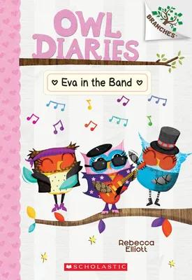 Eva in the Band - A Branches Book (Owl Diaries #17)