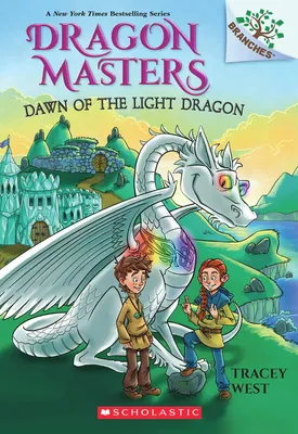 Dawn of the Light Dragon - A Branches Book (Dragon Masters #24)