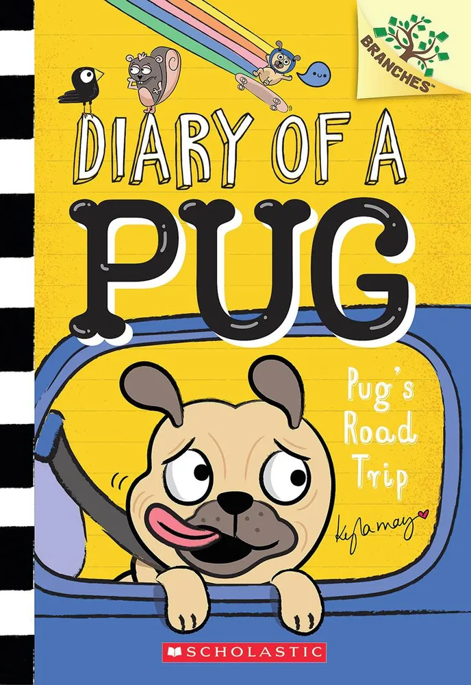 Pug's Road Trip - A Branches Book (Diary of a Pug #7)