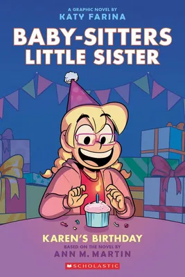 Karen's Birthday - A Graphic Novel (Baby-Sitters Little Sister #6)