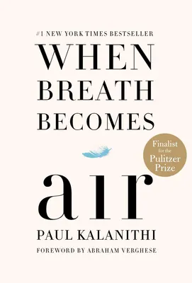 When Breath Becomes Air - 