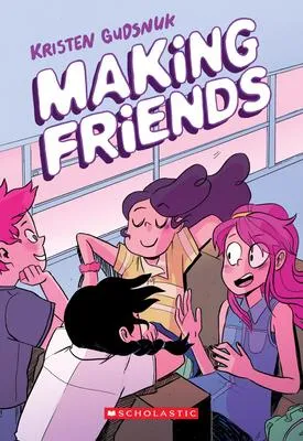 Making Friends - A Graphic Novel (Making Friends #1)