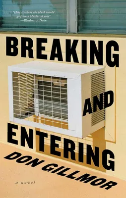 Breaking and Entering - 