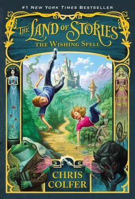 The Land of Stories - The Wishing Spell