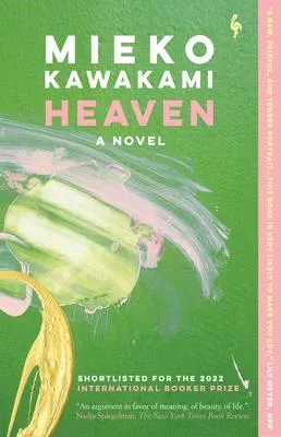 Heaven - A Novel
