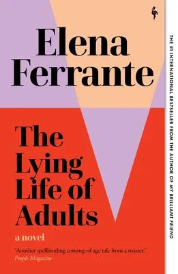 The Lying Life of Adults - A Novel