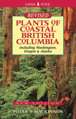 Plants of Coastal British Columbia - 