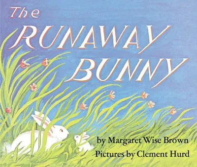 The Runaway Bunny Board Book - An Easter And Springtime Book For Kids