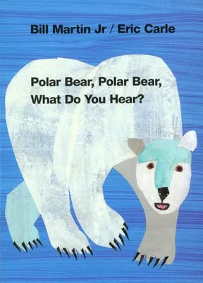 Polar Bear, Polar Bear, What Do You Hear? - 