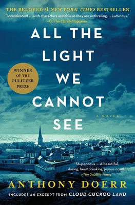 All the Light We Cannot See - A Novel