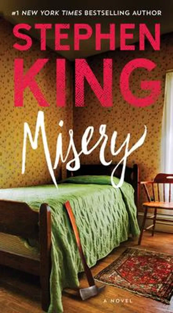 Misery - A Novel