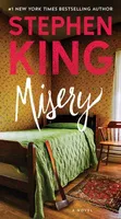 Misery - A Novel