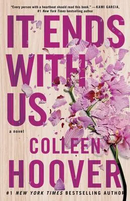 It Ends with Us - A Novel