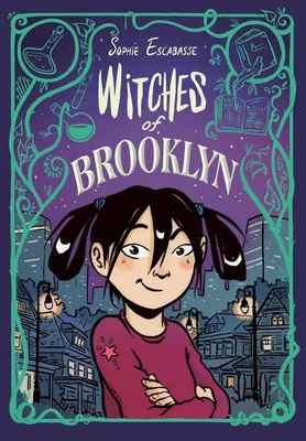 Witches of Brooklyn - (A Graphic Novel)