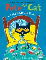 Pete the Cat and the Bedtime Blues - 